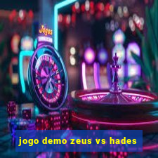 jogo demo zeus vs hades